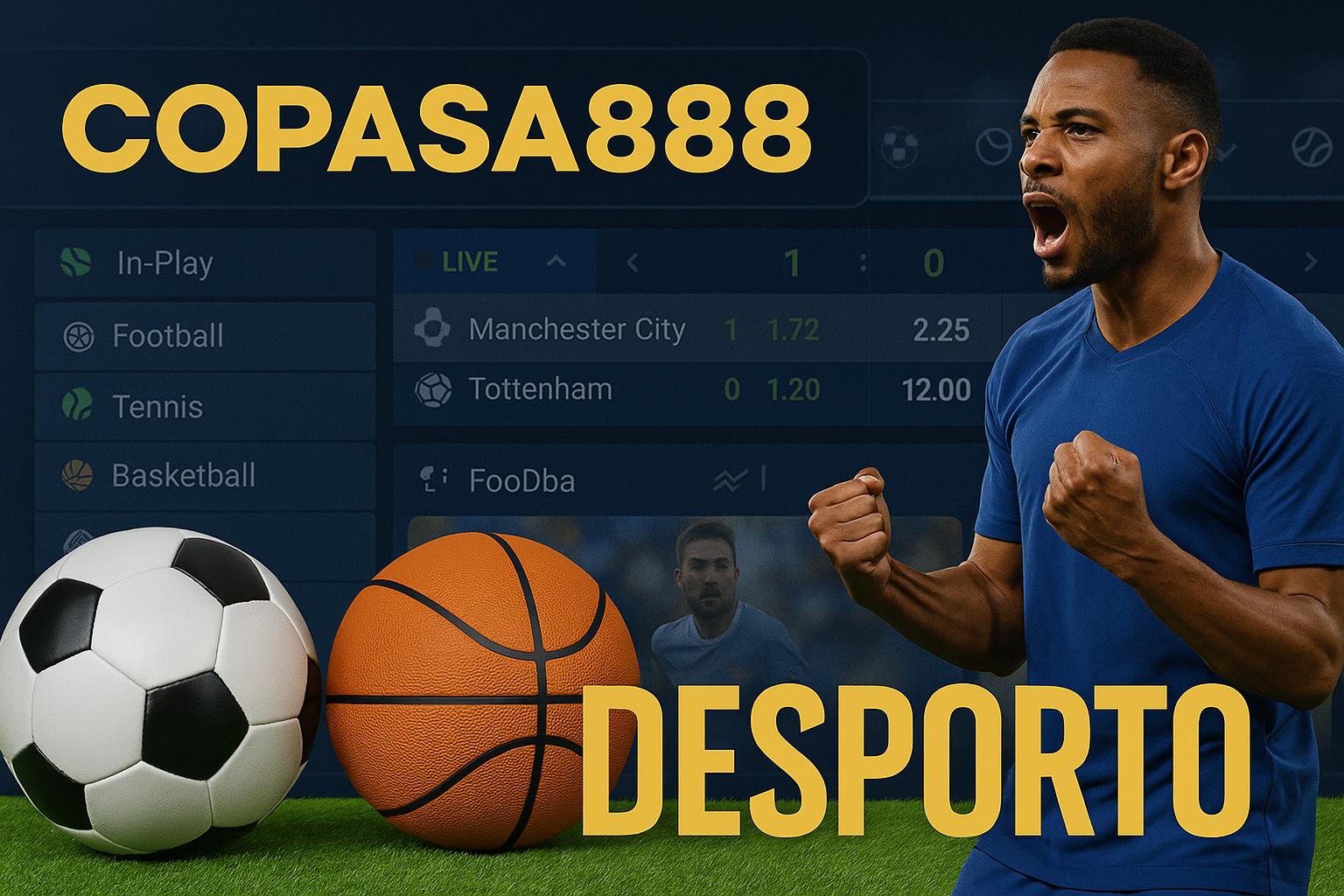 Aposte em apostas esportivas no cassino online COPASA888